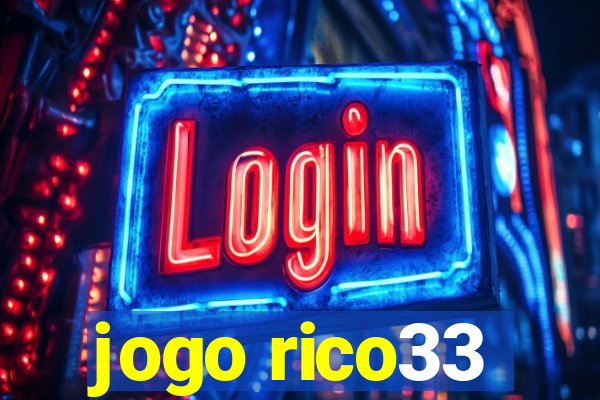 jogo rico33